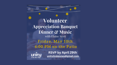 Volunteer Appreciation dinner on May 10th at 6PM