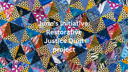 Restorative Justice Quilt project